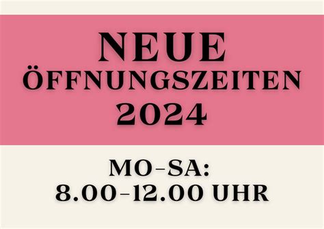 Öffnungszeiten 2024 